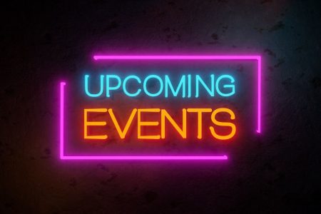 "upcoming events" neon sign