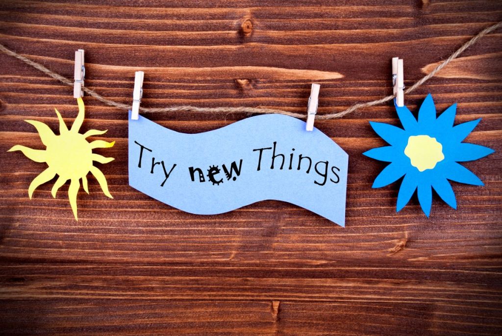 Plaque "Try New Things"