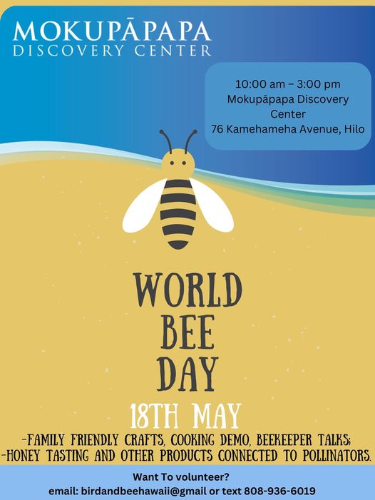 Poster for World Bee Day 2024 Mokupāpapa Discovery Center
